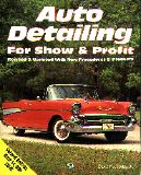 Auto Detailing For Show and Profit